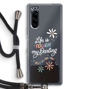 Tough Life: Sony Xperia 5 Transparant Hoesje met koord
