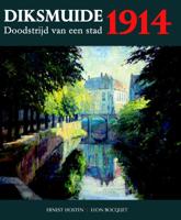 Diksmuide 1914 (Hardback)