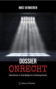 Dossier Onrecht (Paperback)