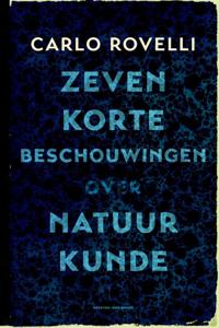 Zeven korte beschouwingen over natuurkunde (Paperback)