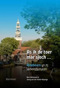 As ik de toer mar sjoch … (Hardback)