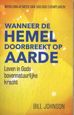 Wanneer de hemel doorbreekt op aarde (Paperback)