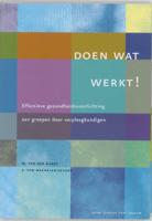 Doen wat werkt! (Paperback)