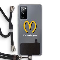 I'm lovin' you: Samsung Galaxy S20 FE / S20 FE 5G Transparant Hoesje met koord