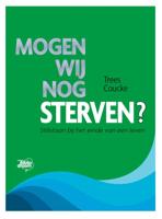 Mogen wij nog sterven? (Paperback)