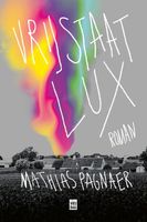 Vrijstaat Lux - Mathias Pagnaer - ebook