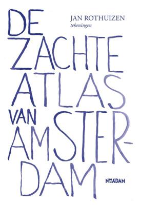 De zachte atlas van Amsterdam (Paperback)