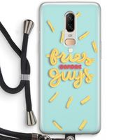 Always fries: OnePlus 6 Transparant Hoesje met koord