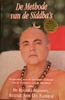 De methode van de Siddha&apos;s (Paperback)