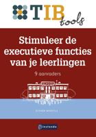 Stimuleer de executieve functies van je leerlingen (Paperback)