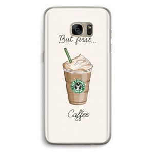 But first coffee: Samsung Galaxy S7 Edge Transparant Hoesje