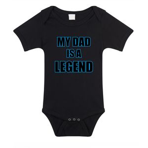 My dad is a legend cadeau baby rompertje zwart jongen/meisje