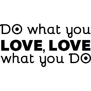 Do what you love - Muursticker