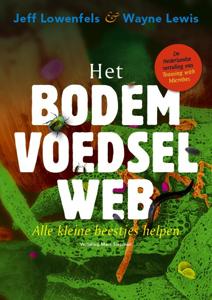 Het bodemvoedselweb (Paperback)