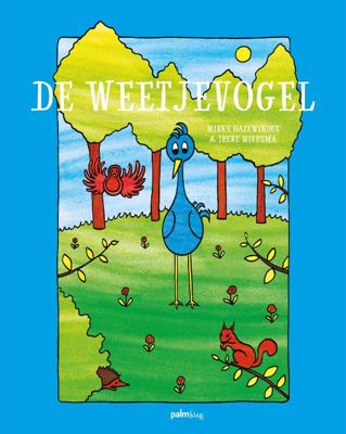 De Weetjevogel (Hardback)