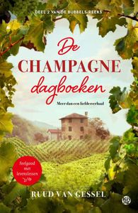 De champagne-dagboeken - Ruud van Gessel - ebook