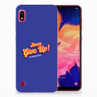 Samsung Galaxy A10 | Siliconen hoesje | met naam Never Give Up