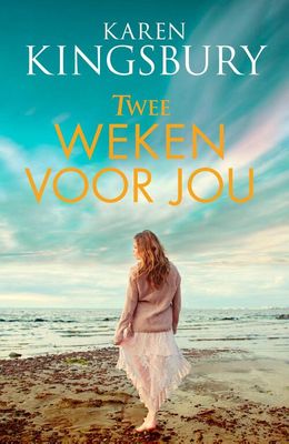 Twee weken voor jou - Karen Kingsbury - eBook (9789029730440)