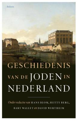 Geschiedenis van de joden in Nederland (Hardback)
