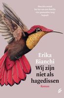 Wij zijn niet als hagedissen - Erika Bianchi - Paperback (9789056726430) - thumbnail