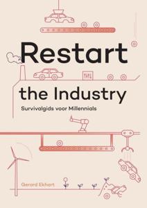 Restart the Industry - Gerard Ekhart - ebook