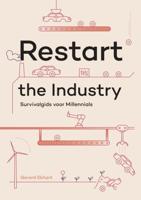 Restart the Industry - Gerard Ekhart - ebook