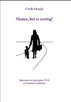 Mama, het is oorlog! (Paperback) Mama, het is oorlog! (Paperback)