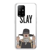 Slay All Day: Oppo A95 5G Transparant Hoesje