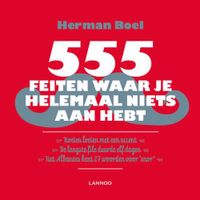 555 Feiten waar je helemaal niets aan hebt - Herman Boel - ebook