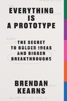 Everything is a Prototype - Brendan Kearns - ebook