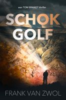 Schokgolf - Frank van Zwol - eBook (9789083297927) - thumbnail