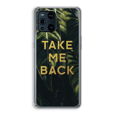 Take me back: Oppo Find X3 Pro Transparant Hoesje