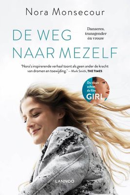 De weg naar mezelf - Nora Monsecour, Anke Michiels - ebook