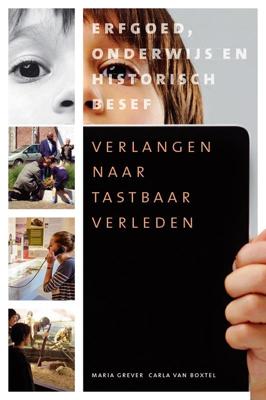 Verlangen naar tastbaar verleden (Paperback)