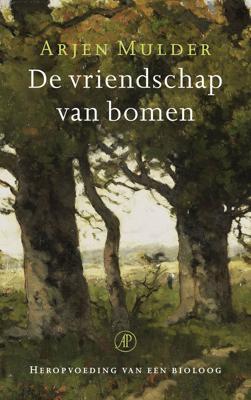 De vriendschap van bomen (Paperback)