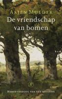 De vriendschap van bomen (Paperback)
