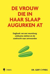 De vrouw die in haar slaap augurken at - Gert Cypers - ebook