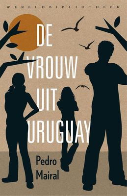 De vrouw uit Uruguay - Pedro Mairal - ebook