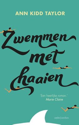 Zwemmen met haaien - Ann Kidd Taylor - ebook