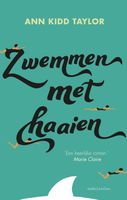 Zwemmen met haaien - Ann Kidd Taylor - ebook