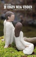 Je eigen weg vinden (Paperback)
