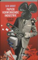 Papierverwerkende industrie - Ger Groot - ebook