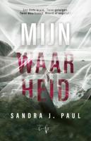 Mijn waarheid - Sandra J. Paul - ebook