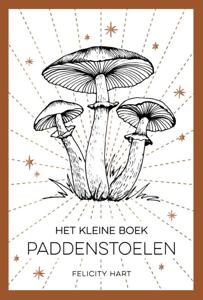 Het kleine boek paddenstoelen (Hardback)