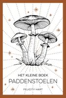 Het kleine boek paddenstoelen (Hardback)