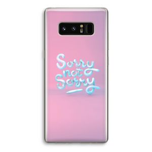 Sorry not sorry: Samsung Galaxy Note 8 Transparant Hoesje