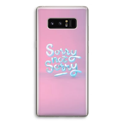 Sorry not sorry: Samsung Galaxy Note 8 Transparant Hoesje