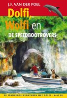 Dolfi, Wolfi en de speedbootrovers - J.F. van der Poel - ebook