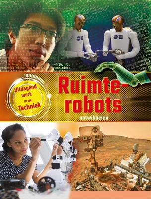 Ruimterobots ontwikkelen (Hardback)