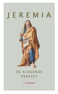 Jeremia - J. Kriekaard - ebook
